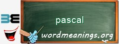 WordMeaning blackboard for pascal